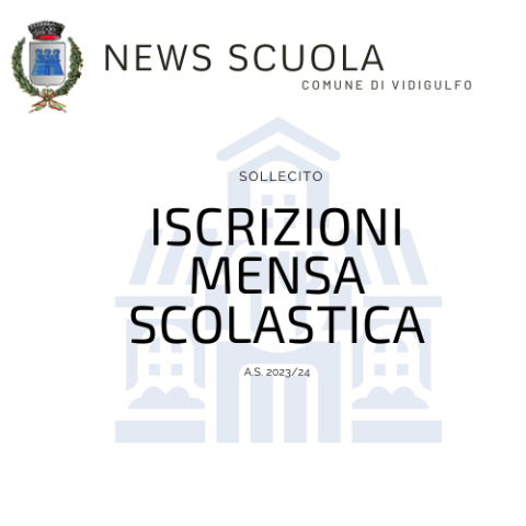 Sollecito iscrizioni mensa scolastica