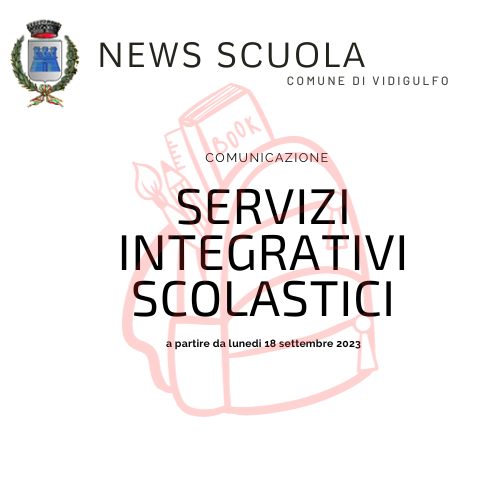 Servizi integrativi scolastici DAL 18 SETTEMBRE 2023