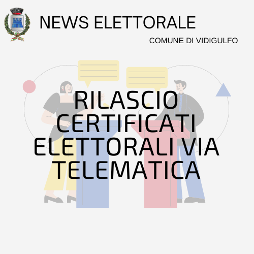 Rilascio certificati elettorali via telematica