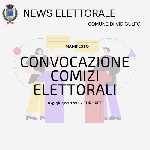 Manifesto Convocazione dei Comizi Elettorali - Elezioni Europee 8-9 giugno 2024