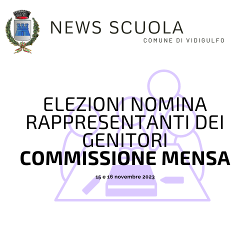 Elezioni nomina Rappresentanti dei genitori - Commissione mensa