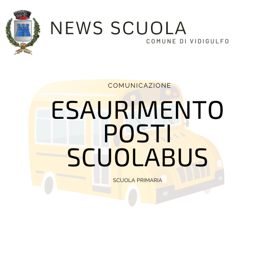 Comunicazione esaurimento posti servizio scuolabus scuola primaria