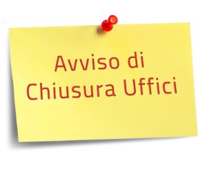 Chiusura Uffici Comunali - 16.08.2024 e 17.08.2024