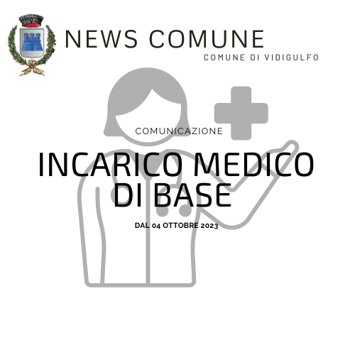 Incarico medico di base dal 04 ottobre 2023